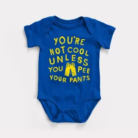 Pee Your Pants Baby Bodysuit